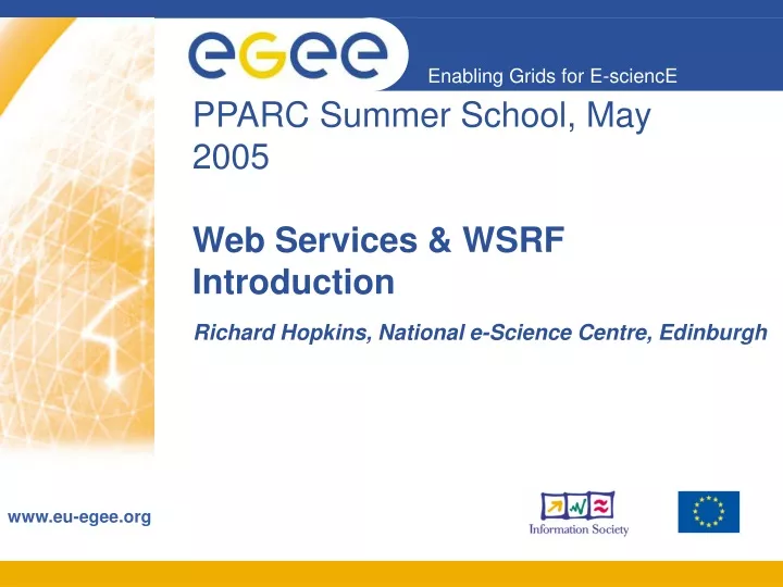 pparc summer school may 2005 web services wsrf introduction