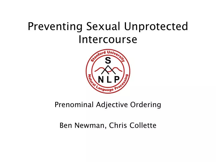 preventing sexual unprotected intercourse