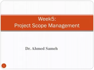 Week5 : Project Scope Management