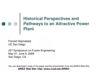 historical perspectives and pathways to an attractive power plant