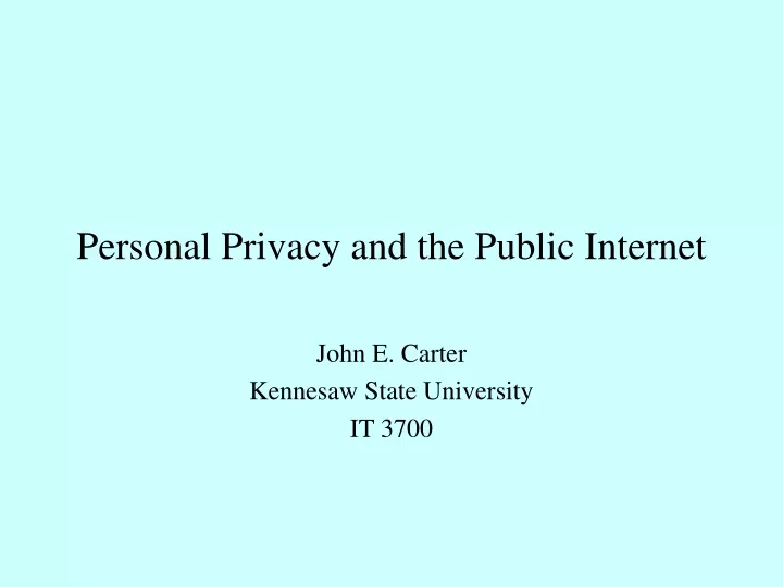 personal privacy and the public internet