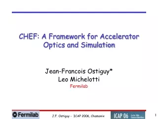 CHEF: A Framework for Accelerator  Optics and Simulation