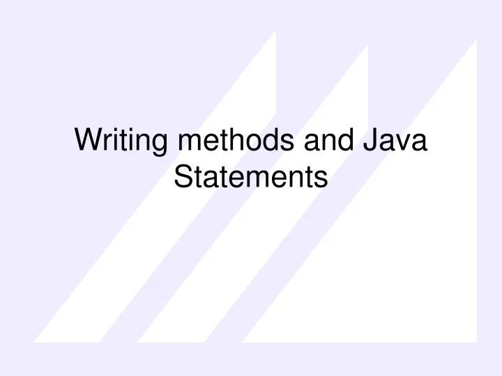 writing methods and java statements