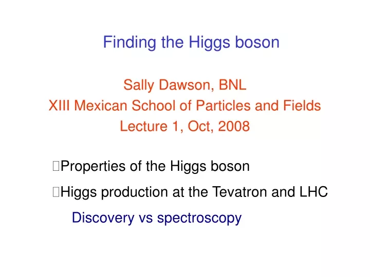 finding the higgs boson