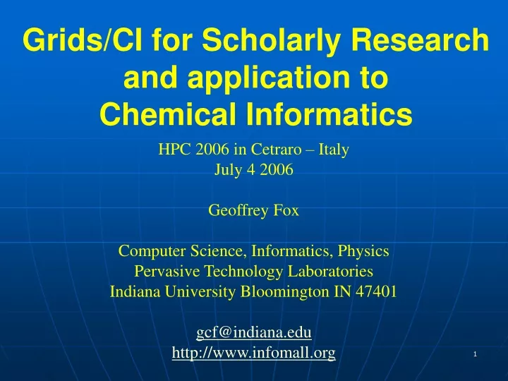 grids ci for scholarly research and application to chemical informatics