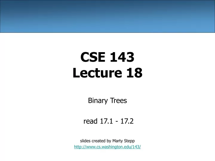 cse 143 lecture 18