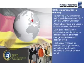 GFCS Implementation in Germany: - 1st national GFCS implemen-    tation workshop on June 26/27