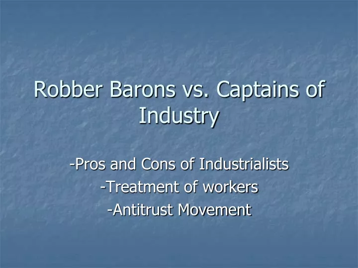 robber barons vs captains of industry