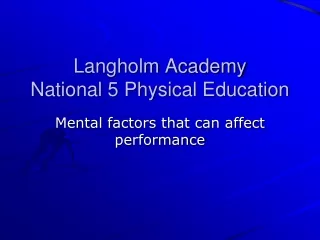 Langholm Academy  National 5 Physical Education