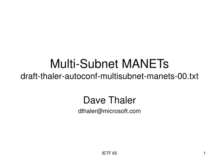 multi subnet manets draft thaler autoconf multisubnet manets 00 txt