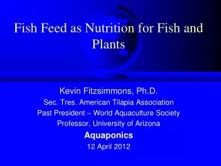 Fish Feed as Nutrition for Fish and Plants