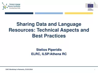 Sharing Data and Language Resources: Technical Aspects and Best Practices