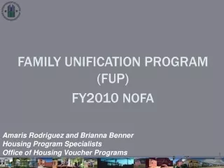 FAMILY UNIFICATION PROGRAM (FUP)  FY2010  nofa