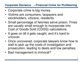 Corporate Deviance   – Financial Crime for Profiteering