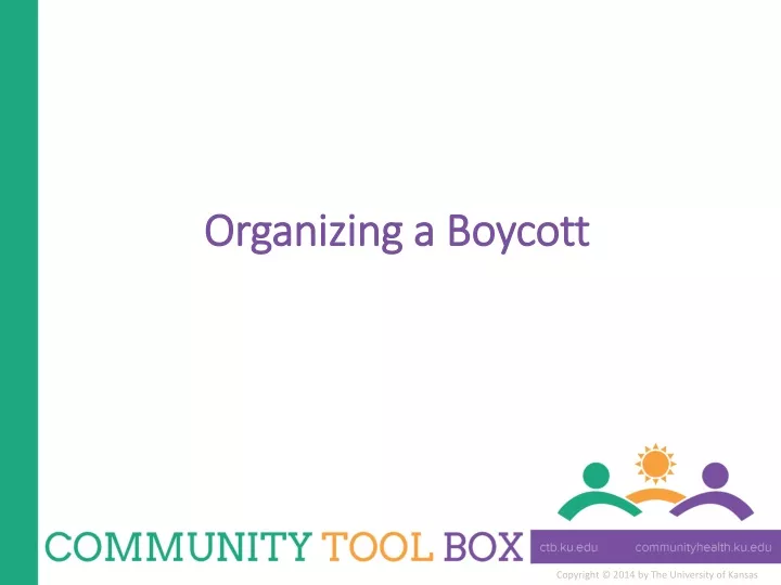 organizing a boycott