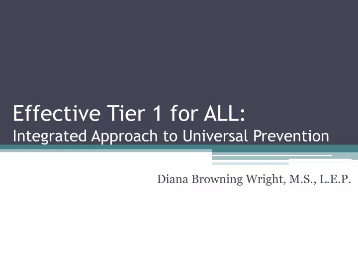 effective tier 1 for all integrated approach to universal prevention
