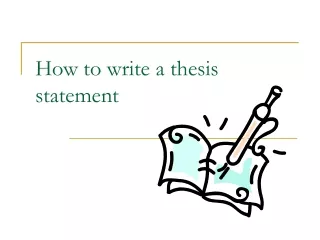 How to write a thesis statement