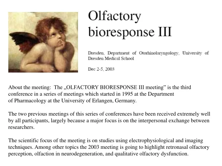 about the meeting the olfactory bioresponse