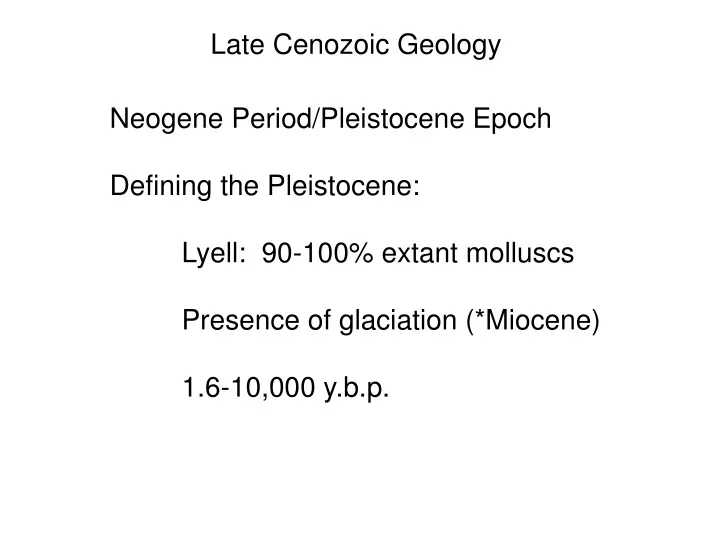 late cenozoic geology