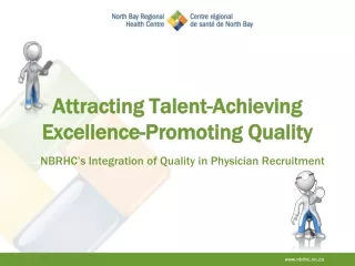 Attracting Talent-Achieving Excellence-Promoting Quality
