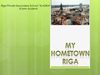 Riga Private Secondary School “KLASIKA” 8 form students