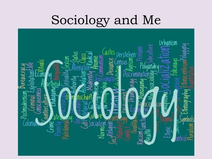 sociology and me