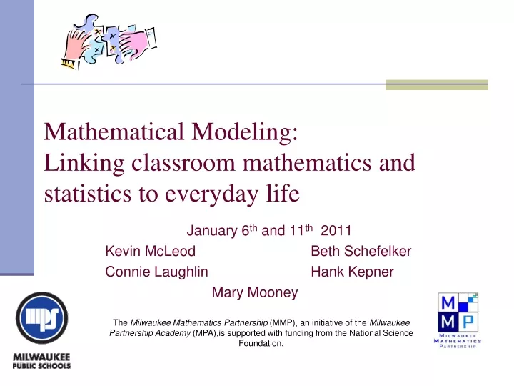 mathematical modeling linking classroom mathematics and statistics to everyday life