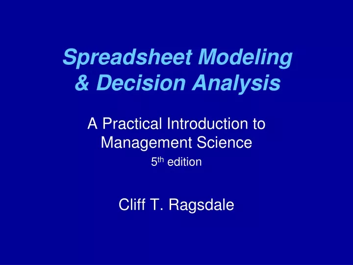 spreadsheet modeling decision analysis