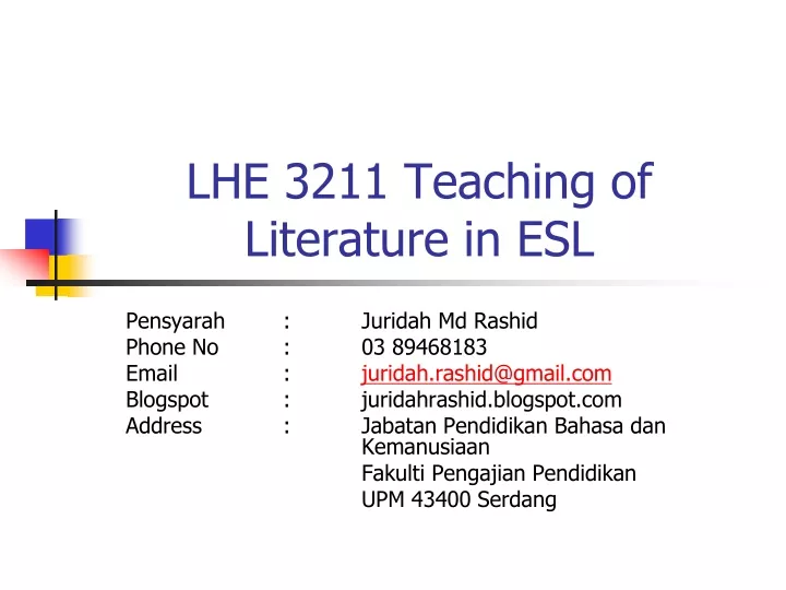 lhe 3211 teaching of literature in esl