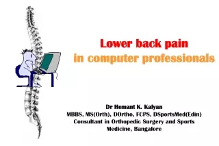 Lower back pain in computer professionals