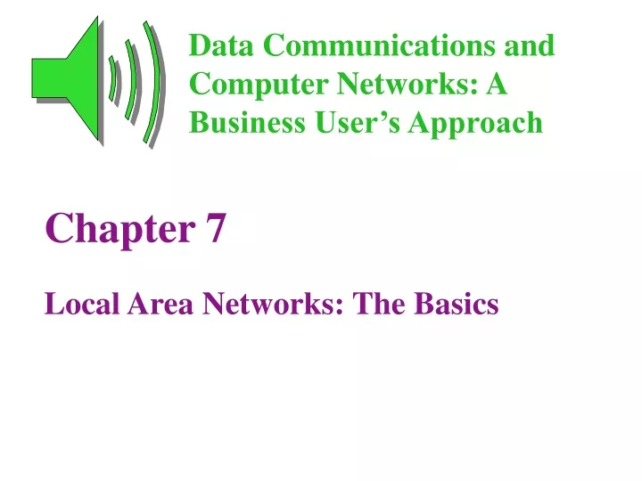 chapter 7 local area networks the basics