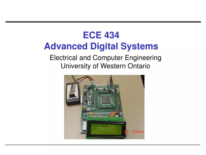 ece 434 advanced digital systems