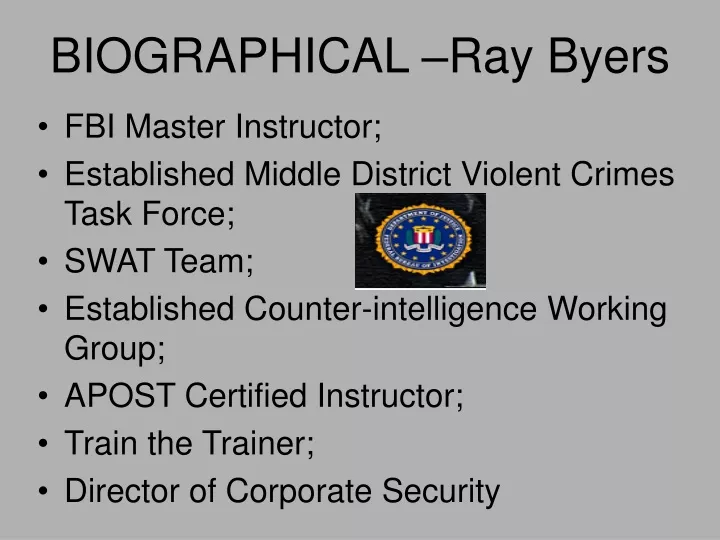 biographical ray byers