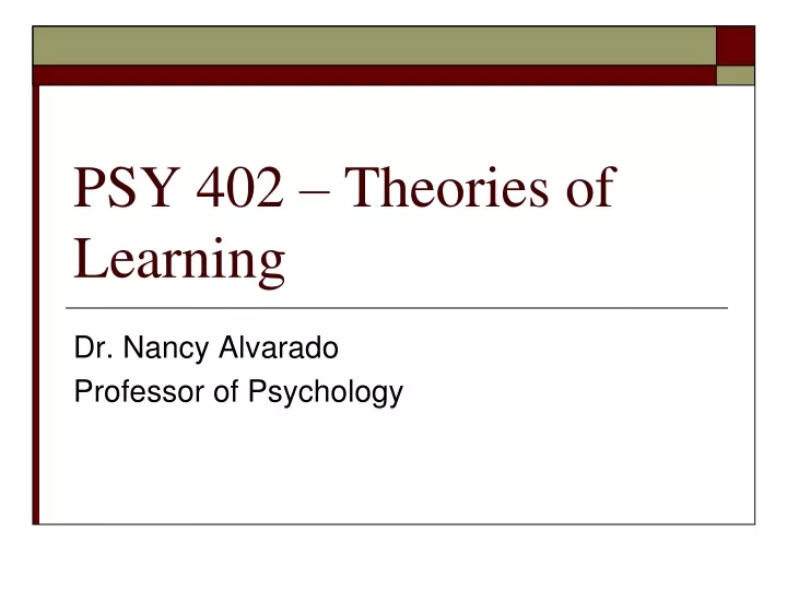 psy 402 theories of learning