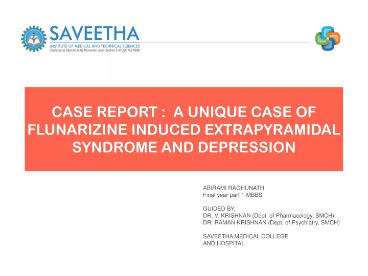 case report a unique case of flunarizine induced extrapyramidal syndrome and depression