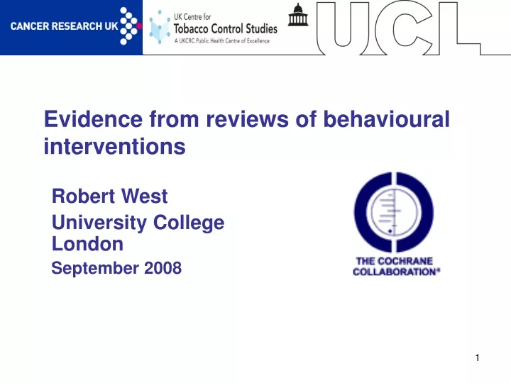 evidence from reviews of behavioural interventions