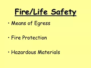 Fire/Life Safety