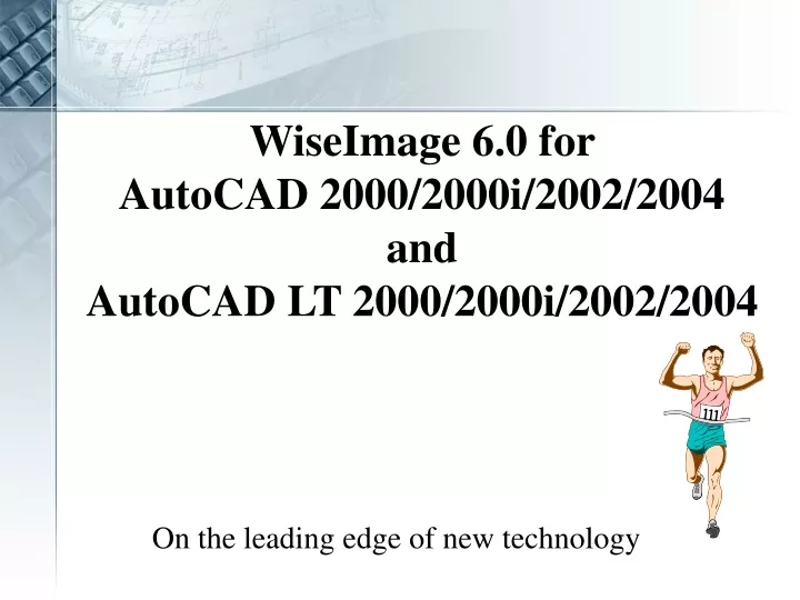 wiseimage 6 0 for autocad 2000 2000i 2002 2004 and autocad lt 2000 2000i 2002 2004