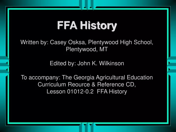 ffa history written by casey osksa plentywood