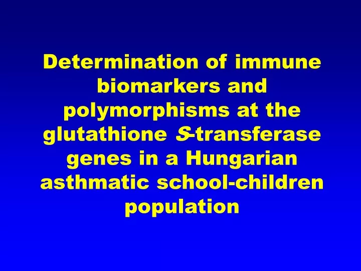 determination of immune biomarkers