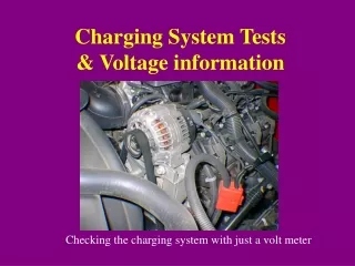 Charging System Tests &amp; Voltage information