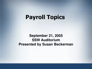 Payroll Topics