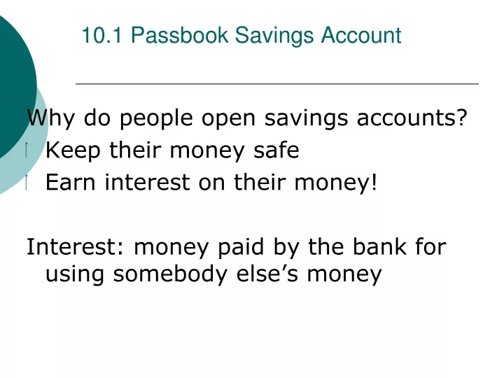 10 1 passbook savings account