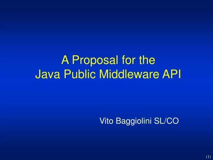 a proposal for the java public middleware api