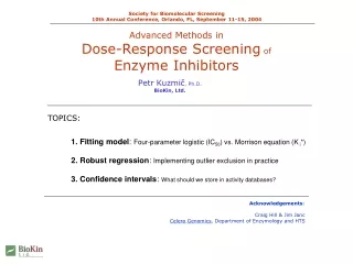 Advanced Methods in Dose-Response Screening  of Enzyme Inhibitors
