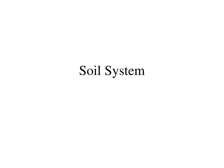 soil system