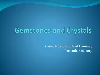 Gemstones and Crystals