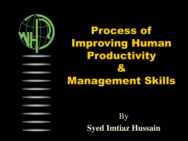 process of improving human productivity management skills