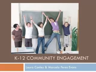 K-12 Community engagement