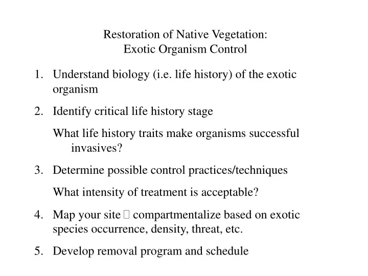 restoration of native vegetation exotic organism